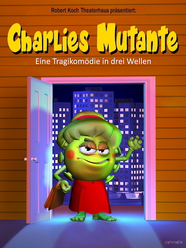 Cartoon: Charlies Mutante (medium) by Cartoonfix tagged charlies,mutante,tante,corona,pandemie,rki