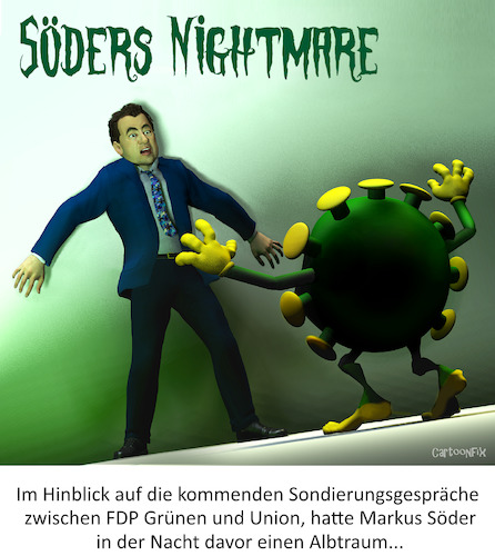 Cartoon: Söders Nightmare (medium) by Cartoonfix tagged jamaika,koalition,söder,union,fdp,grüne,sondierungsgespräche,neue,bundesregierung,bundestagswahl,2021,bundeskanzler,virusmutation