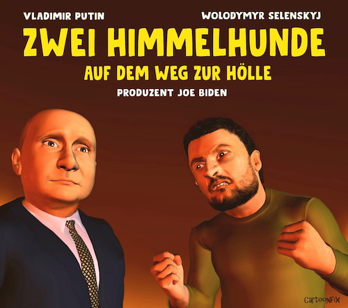 Cartoon: Zwei Himmelhunde auf dem Weg... (medium) by Cartoonfix tagged sturköpfe,putin,und,selenskyj,russland,ukraine,krieg,film,mit,bud,spencer,terence,hill,zwei,himmelhunde,auf,dem,weg,zur,hölle