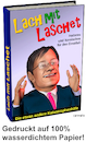 Cartoon: Lach mit Laschet (small) by Cartoonfix tagged laschet,lacht,in,erftstadt,flut,katastrophe,deutschland,juli,2021
