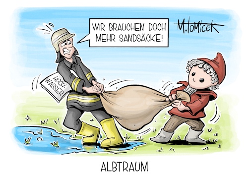 Cartoon: Albtraum (medium) by Mirco Tomicek tagged sandsack,sandsäcke,feuerwehr,hochwasser,niederschlag,regen,unwetter,starkregen,überflutung,deiche,wasser,sand,sandmännchen,karikatur,pressekarikatur,cartoon,mirco,tomicek,sandsack,sandsäcke,feuerwehr,hochwasser,niederschlag,regen,unwetter,starkregen,überflutung,deiche,wasser,sand,sandmännchen,karikatur,pressekarikatur,cartoon,mirco,tomicek