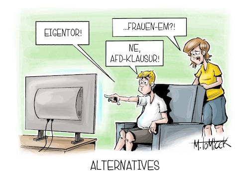 Cartoon: Alternatives (medium) by Mirco Tomicek tagged alice,weidel,tino,chrupalla,gehalt,gehaltserhöhung,geld,finanzen,afd,alternative,für,deutschland,klausur,klausurtagung,fraktion,bsw,treffen,frauen,em,europameisterschaft,euro,frauenfußball,fußball,tor,tore,nationalmannschaft,polen,spiel,karikatur,pressekarikatur,cartoon,mirco,tomicek,alice,weidel,tino,chrupalla,gehalt,gehaltserhöhung,geld,finanzen,afd,alternative,für,deutschland,klausur,klausurtagung,fraktion,bsw,treffen,frauen,em,europameisterschaft,euro,frauenfußball,fußball,tor,tore,nationalmannschaft,polen,spiel,karikatur,pressekarikatur,cartoon,mirco,tomicek