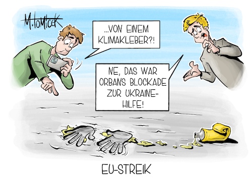 Cartoon: EU-Streik (medium) by Mirco Tomicek tagged ukraine,hilfe,eu,sondergipfel,gipfel,hilfen,finanzen,finanzhilfen,orban,ungarn,brüssel,milliarden,streik,streiks,klima,klimakleber,karikatur,pressekarikatur,cartoon,mirco,tomicek,ukraine,hilfe,eu,sondergipfel,gipfel,hilfen,finanzen,finanzhilfen,orban,ungarn,brüssel,milliarden,streik,streiks,klima,klimakleber,karikatur,pressekarikatur,cartoon,mirco,tomicek