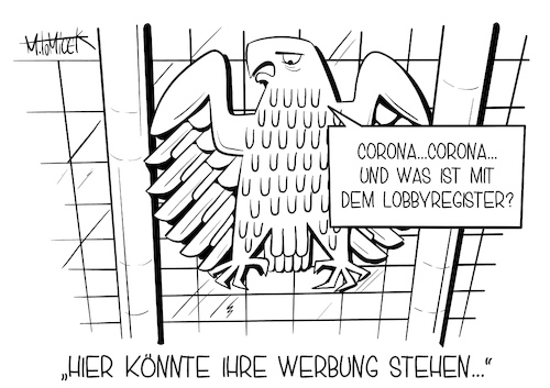 Cartoon: Hier könnte Ihre Werbung stehen (medium) by Mirco Tomicek tagged lobby,lobbyregister,bundestag,adler,deutschland,politik,politiker,register,registrierung,nebenverdienst,nebenbei,verdienen,geld,geschäfte,lobbyist,lobbyismus,koalition,maskenaffäre,affäre,cdu,csu,union,nüßlein,löbel,corona,lockdown,virus,pandemie,aussprache,regierungserklärung,erklärung,regierung,parlament,cartoon,karikatur,pressekarikatur,mirco,tomicek,lobby,lobbyregister,bundestag,adler,deutschland,politik,politiker,register,registrierung,nebenverdienst,nebenbei,verdienen,geld,geschäfte,lobbyist,lobbyismus,koalition,maskenaffäre,affäre,cdu,csu,union,nüßlein,löbel,corona,lockdown,virus,pandemie,aussprache,regierungserklärung,erklärung,regierung,parlament,cartoon,karikatur,pressekarikatur,mirco,tomicek