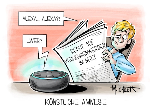 Cartoon: Künstliche Amnesie (medium) by Mirco Tomicek tagged recht,auf,vergessenwerden,vergessen,werden,im,netz,internet,google,suche,suchmachine,googlen,googlesuche,flaschangabe,angaben,nachweis,löschung,löschen,ki,künstliche,intelligenz,amazon,alexa,echo,bundesgerichtshofs,bgh,eugh,europäischen,gerichtshof,urteil,cartoon,karikatur,pressekarikatur,mirco,tomicek,recht,auf,vergessenwerden,vergessen,werden,im,netz,internet,google,suche,suchmachine,googlen,googlesuche,flaschangabe,angaben,nachweis,löschung,löschen,ki,künstliche,intelligenz,amazon,alexa,echo,bundesgerichtshofs,bgh,eugh,europäischen,gerichtshof,urteil,cartoon,karikatur,pressekarikatur,mirco,tomicek