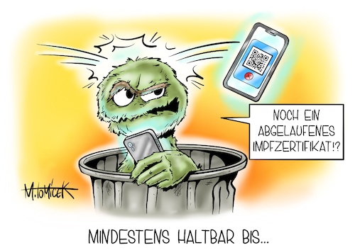 Cartoon: Mindestens haltbar bis... (medium) by Mirco Tomicek tagged impfzertifikat,qr,code,digital,digitaler,impfnachweis,eu,europa,monate,gültig,gültigkeit,ungültig,haltbar,scan,2g,3g,plus,geimpft,geimpfte,genesen,geboostert,booster,impfung,impfe,impfstoff,nachweis,zertifikat,sesamstraße,oscar,cartoon,karikatur,pressekarikatur,mirco,tomicek,impfzertifikat,qr,code,digital,digitaler,impfnachweis,eu,europa,monate,gültig,gültigkeit,ungültig,haltbar,scan,2g,3g,plus,geimpft,geimpfte,genesen,geboostert,booster,impfung,impfe,impfstoff,nachweis,zertifikat,sesamstraße,oscar,cartoon,karikatur,pressekarikatur,mirco,tomicek