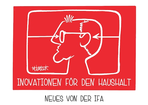 Cartoon: Neues von der IFA (medium) by Mirco Tomicek tagged ifa,berlin,inovation,for,all,technik,haushalt,elektro,inovationen,haushaltsausschuss,bundeshaushalt,sozialpolitik,haushaltsdebatte,finanzen,finanzierung,haushaltsloch,friedrich,merz,koalition,schwarz,rot,karikatur,pressekarikatur,cartoon,mirco,tomicek,ifa,berlin,inovation,for,all,technik,haushalt,elektro,inovationen,haushaltsausschuss,bundeshaushalt,sozialpolitik,haushaltsdebatte,finanzen,finanzierung,haushaltsloch,friedrich,merz,koalition,schwarz,rot,karikatur,pressekarikatur,cartoon,mirco,tomicek