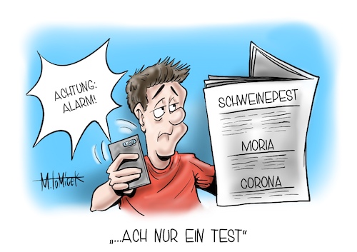 Cartoon: Nur ein Test (medium) by Mirco Tomicek tagged probealarm,alarm,warn,app,warnapp,bundesweit,test,feuer,moria,brände,lager,flüchtlingslager,afrikanische,schweinepest,schwein,pest,deutschland,corona,covid19,fälle,fallzahlen,cartoon,karikatur,mirco,tomicek,probealarm,alarm,warn,app,warnapp,bundesweit,test,feuer,moria,brände,lager,flüchtlingslager,afrikanische,schweinepest,schwein,pest,deutschland,corona,covid19,fälle,fallzahlen,cartoon,karikatur,mirco,tomicek