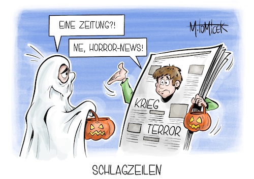 Cartoon: Schlagzeilen (medium) by Mirco Tomicek tagged nahost,israel,hamas,ukraine,russland,krieg,terror,raketen,halloween,kostüm,halloweenkostüm,süßes,sonst,gibts,saures,cartoon,karikatur,pressekarikatur,mirco,tomicek,nahost,israel,hamas,ukraine,russland,krieg,terror,raketen,halloween,kostüm,halloweenkostüm,süßes,sonst,gibts,saures,cartoon,karikatur,pressekarikatur,mirco,tomicek