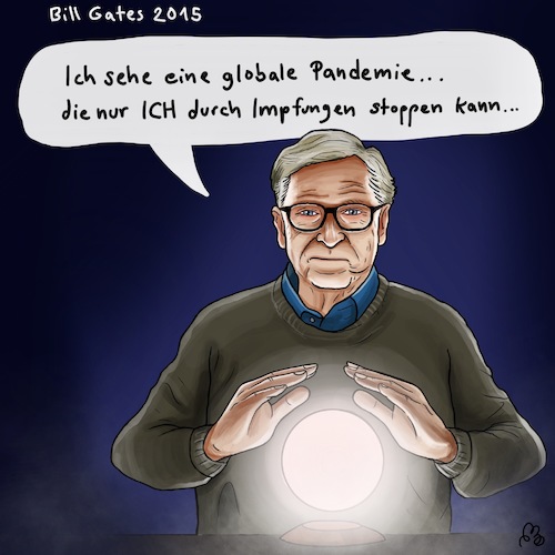 Cartoon: Bill Gates der Hellseher (medium) by LaserLurch tagged corona,covid,virus,bill,gates,impfungen,impfpflicht,hellseher,pandemie