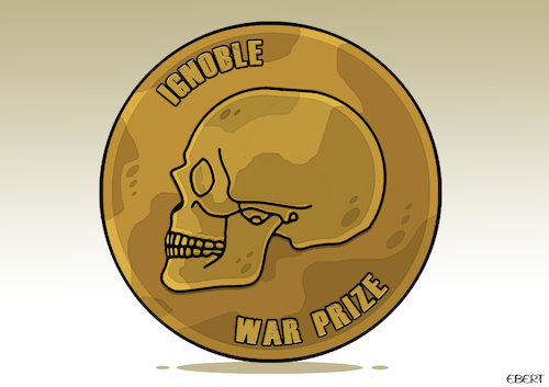 Cartoon: War prize (medium) by Enrico Bertuccioli tagged war,peace,nobelprize,nobelpeaceprize,worldwar,coin,warmonger,warmongering,politicalcartoon,editorialcartoon,political,politicalcartoons,war,peace,nobelprize,nobelpeaceprize,worldwar,coin,warmonger,warmongering,politicalcartoon,editorialcartoon,political,politicalcartoons