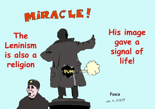 Cartoon: Marxism is also a religion (medium) by Fusca tagged castrism,chavism,bolivarianism,lulism,stalinism,maoism,leninism,marxism,religion