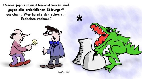 Cartoon: Sichere Technik (medium) by TomSe tagged godzilla,japan,atomkraft,restrisiko,erdbeben