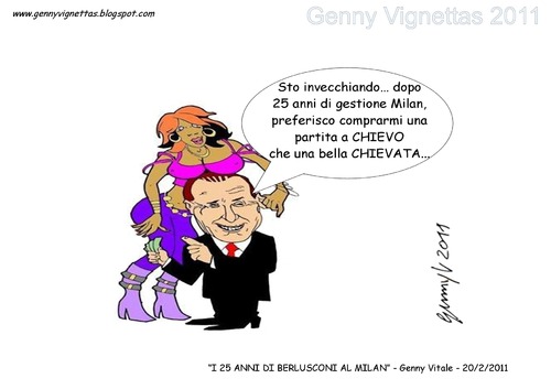 Cartoon: I 25 anni di Berlusconi al Milan (medium) by gennyvignettas tagged berlusconi,milan,calcio,vignette,italia