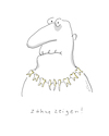 Cartoon: Zähne zeigen (small) by Wodner tagged zähne,zahn,zahnarzt,schmuck,kette,stolz,trophäe,mann