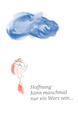 Cartoon: Hoffnung (small) by hurvinek tagged hoffnung