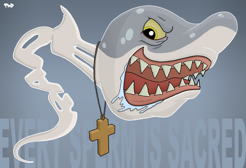 Every sperm is sacred Every sperm is sacred