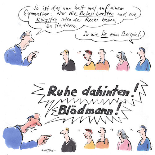 Cartoon: bel.astbar (medium) by woessner tagged freimut,woessner,karikaturen,cartoons,gymnasial,klug,belastung,eignung,pädagogik,begabung,klassengesellschaft,armut,reichtum,gesellschaftsschicht,unterricht,ausflippen,ausrasten,belastbar,gymnasium,höhere,schule,lehrer,lehrerinnen,bildung,elite,dünkel,hochschulreife,abitur,belastbarkeit,klugheit,intelligenz,schlauheit,auswahlkriterium,auslese,gesellschaft,freimut,woessner,karikaturen,cartoons,gymnasial,klug,belastung,eignung,pädagogik,begabung,klassengesellschaft,armut,reichtum,gesellschaftsschicht,unterricht,ausflippen,ausrasten,belastbar,gymnasium,höhere,schule,lehrer,lehrerinnen,bildung,elite,dünkel,hochschulreife,abitur,belastbarkeit,klugheit,intelligenz,schlauheit,auswahlkriterium,auslese,gesellschaft