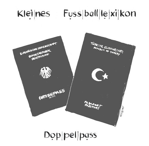 Cartoon: Doppelpass (medium) by woessner tagged freimut,woessner,karikaturen,cartoons,sprache,fussballsprache,sport,ballsport,doppelpass,kleines,fussball,lexikon,doppelte,staatsbürgerschaft,ausland,migration,migrationshintergrund,freimut,woessner,karikaturen,cartoons,sprache,fussballsprache,sport,ballsport,doppelpass,kleines,fussball,lexikon,doppelte,staatsbürgerschaft,ausland,migration,migrationshintergrund