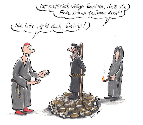 Cartoon: Galilei (medium) by woessner tagged freimut,woessner,karikaturen,cartoons,folter,erpressung,nötigung,wahrheit,wahrheitssuche,religiös,religion,fundamentalistisch,orthodox,verfolgung,wissenschaftlich,naturwissenschaft,whistle,blower,galilei,scheiterhaufen,kirche,wissenschaft,ketzer,astronomie,inquisition,katholizismus,fundamentalismus,dogmatik,theologie,orthodoxie,andersdenkender,abtrünniger,ungläubiger,freimut,woessner,karikaturen,cartoons,folter,erpressung,nötigung,wahrheit,wahrheitssuche,religiös,religion,fundamentalistisch,orthodox,verfolgung,wissenschaftlich,naturwissenschaft,whistle,blower,galilei,scheiterhaufen,kirche,wissenschaft,ketzer,astronomie,inquisition,katholizismus,fundamentalismus,dogmatik,theologie,orthodoxie,andersdenkender,abtrünniger,ungläubiger