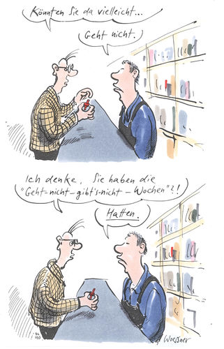geht nicht gibts nicht geht nicht gibts nicht