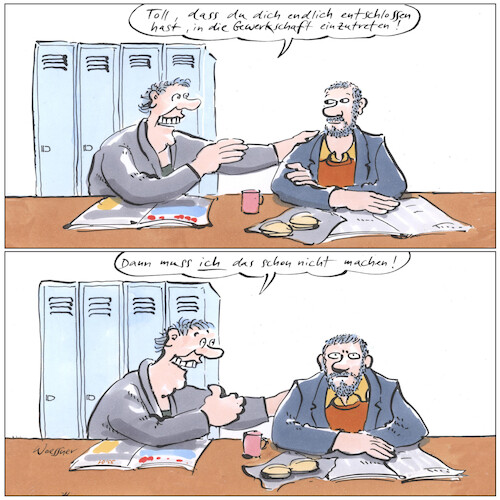 Cartoon: Gewerkschaft Eintritt (medium) by woessner tagged cartoon,karikatur,woessner,betrieb,pausenraum,arbeiterinnen,lohnabhängige,klassenkampf,angestellter,angestellte,arbeitspause,gerkschaft,eintritt,interessenvertretung,beitragszahlung,stellvertretung,drückeberger,egoismus,gewerkschaftlich,arbeitsplatz,arbeitsplatzbedingungen,lohnkampf,tarifvertrag,gehalt,lohn,lohndumping,cartoon,karikatur,woessner,betrieb,pausenraum,arbeiterinnen,lohnabhängige,klassenkampf,angestellter,angestellte,arbeitspause,gerkschaft,eintritt,interessenvertretung,beitragszahlung,stellvertretung,drückeberger,egoismus,gewerkschaftlich,arbeitsplatz,arbeitsplatzbedingungen,lohnkampf,tarifvertrag,gehalt,lohn,lohndumping