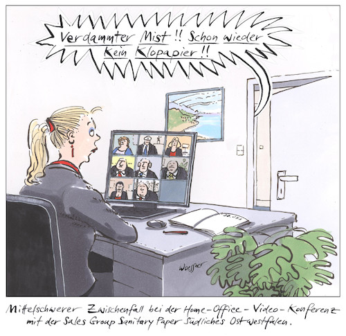 Cartoon: Klopapier Homeoffice (medium) by woessner tagged woessner,karikaturen,cartoons,zuhause,wohnung,familiäres,umfeld,familie,intimität,intim,privat,privatsphäre,peinlich,peinlichkeit,kollegen,kolleginnen,image,gesichtsverslust,blamage,blamieren,klopapier,home,office,video,konferenz,corona,peinlicher,zwischenfall,intimsphäre,management,verkauf,organisation,toilettenpapier,hygieneartikel,sanitärartikel,rossmann,dm,drogeriemärkte,hamstern,vorrat,anlegen,woessner,karikaturen,cartoons,zuhause,wohnung,familiäres,umfeld,familie,intimität,intim,privat,privatsphäre,peinlich,peinlichkeit,kollegen,kolleginnen,image,gesichtsverslust,blamage,blamieren,klopapier,home,office,video,konferenz,corona,peinlicher,zwischenfall,intimsphäre,management,verkauf,organisation,toilettenpapier,hygieneartikel,sanitärartikel,rossmann,dm,drogeriemärkte,hamstern,vorrat,anlegen