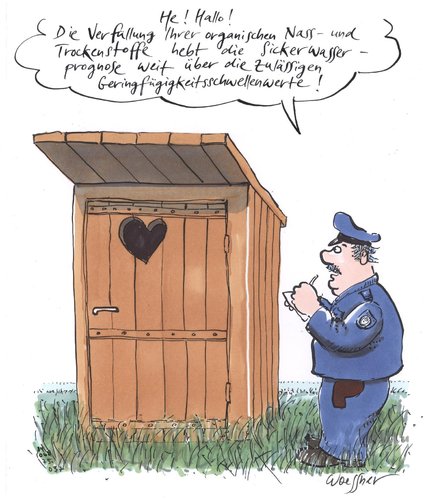 Cartoon: Sickerwasserprognose (medium) by woessner tagged verfüllung,umwelt,polizei,toilette,wasserschutz,fäkalien,verunreinigung,abwasser,verordnung,vorschrift