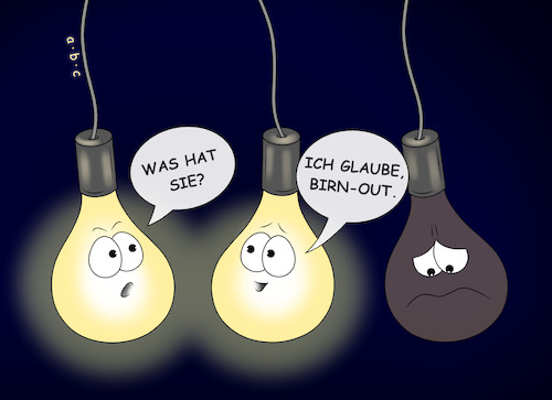 Cartoon: BIRN-OUT (medium) by a-b-c tagged abc,lampen,led,licht,leuchten,glühbirne,behaglichkeit,gemütlichkeit,energiesparlampen,strom,defekt,ausgebrannt,burnout,krankheit,depression,müde,schlapp,psyche,matt,abgeschlagenheit,traurigkeit,leiden,erschöpfung,leistung,beruf,arbeit,stress,mobbing,abc,lampen,led,licht,leuchten,glühbirne,behaglichkeit,gemütlichkeit,energiesparlampen,strom,defekt,ausgebrannt,burnout,krankheit,depression,müde,schlapp,psyche,matt,abgeschlagenheit,traurigkeit,leiden,erschöpfung,leistung,beruf,arbeit,stress,mobbing