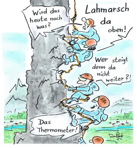 Cartoon: Bergsteigergruppe (medium) by TomPauLeser tagged berge,bergsteiger,bergsteigergruppe,truppe,bergtruppe,bergnot,klettern,steigen,stiege,thermometer,barometer,wettermessinstrument,landschaft,seil,haken,helm,schutzhelm,fluß,lahmarsch,lahm,heute,rucksack