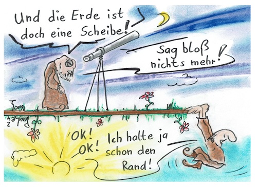 Cartoon: Damals - Seinerzeit (medium) by TomPauLeser tagged erde,rund,scheibe,antik,altertum,wissen,wissenschaft,rand,fernrohr,teleskop