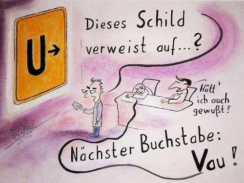 Cartoon: Die Fahrschule und das U (medium) by TomPauLeser tagged fahrschule,prüfung,theorie,praxis,wissen,schule,lehrer,blödsinn,buchstabe,verkehrszeichen,verkehr,verkehrsschild,lernen