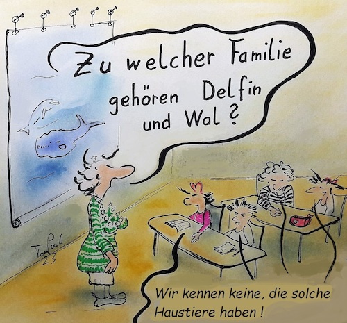 Cartoon: Familie Haustiere (medium) by TomPauLeser tagged haustier,familie,wal,blauwal,delfin,tierfamilie,gattung,säuger,säugetier,biologie,biologieunterricht,schule,lernen,bio,genetik