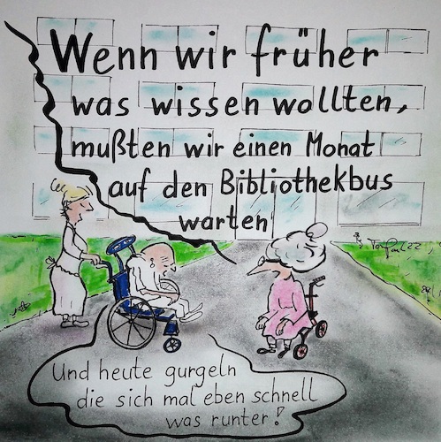 Cartoon: Gurgeln (medium) by TomPauLeser tagged gurgeln,googeln,google,altenheim,senior,invalide,bibliothek,bibliothekbus,bus,residenz,rollstuhl,rollator,pflegedienst,pflegeheim,pflegepersonal