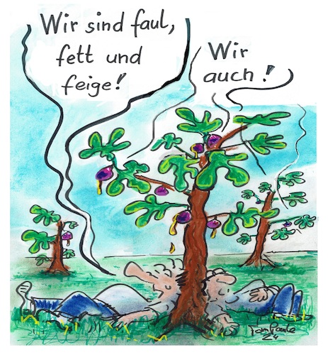 Cartoon: Die Feigen sind reif (medium) by TomPauLeser tagged feige,fett,faul,feigenbaum,plantage,ausruhen,schlafen,müde