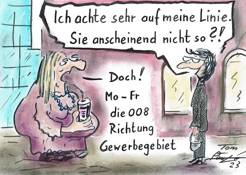 Cartoon: Meine Linie (medium) by TomPauLeser tagged dick,dünn,schlank,fett,gewerbegebiet,elegant,unelegant,street,hochhaus,alt,neu,altbau,neubau,strohhalm,getränk,for,to,go,sprachlos,linie,buslinie,straßenbahnlinie