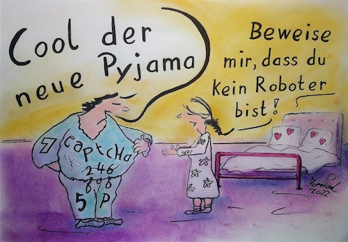 Cartoon: Captcha (medium) by TomPauLeser tagged captcha,roboter,pyjama,schlafanzug,schlafzimmer,beweis