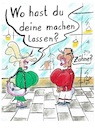 Cartoon: Wo machen lassen (small) by TomPauLeser tagged wo,machen,lassen,schönheitsoperation,brüste,busen,brustvergrößerung,silikon,silikonimplantate,implantate,lippen,botox,aufspritzen,poimplantate,povergrößerung,schönheitswahn,wimpern,haarersatz,haarverlängerung,zahnersatz