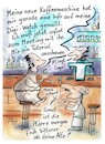 Cartoon: Zum Meeting abberufen (small) by TomPauLeser tagged meeting,kaffee,kaffeemaschine,kaffeautomat,kaffeevollautomat,app,appbenachrichtung,sms,email,emailbenachrchtigung,kneipe,smart,smartwatsch,applewatch,kommunikation,datenverkehr,daten,datenmenge,überfüllung,überfrachtung,plörre,kaffeplörre,tutorial,verzeichnis,macht,maschinenmacht,datenmacht,datenfracht