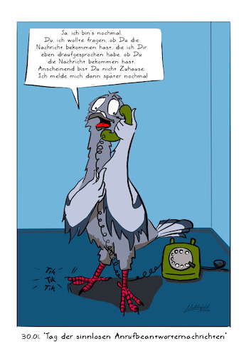 Cartoon: Anrufbeantworter (medium) by SandraNabbefeld tagged cartoon,cartoonist,humor,kurioses,anruf,anrufbeantworter,taube,tauben,schräg,vögel,cartoonstyle,comicstyle,witze,lustig,lustigebilder,witzbild,telefon,telefonieren,sinnlos,kalender