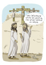 Cartoon: Stuntdouble (small) by SandraNabbefeld tagged cartoon,cartoons,cartoonist,cartooning,humor,lustig,funny,absurd,satire,bibel,religion,christentum,karfreitag,kreuzigung,kreuz,stuntdouble,doppelgänger,doppelganger,jesus,sandranabbefeld,nabbefeld