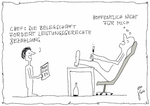 Cartoon: Gerechter Lohn (medium) by Der kleine Herr Mann tagged tarifverhandlungen,lohn,gehalt,unternehmenskultur,führungskräfte,chef,mitarbeiter,firma,betrieb,alkohol,sekt,menschsein,lohnforderung,leben,untergebene,arbeit,arbeitswelt,inflation,thomas,bäder,derkleineherrmann