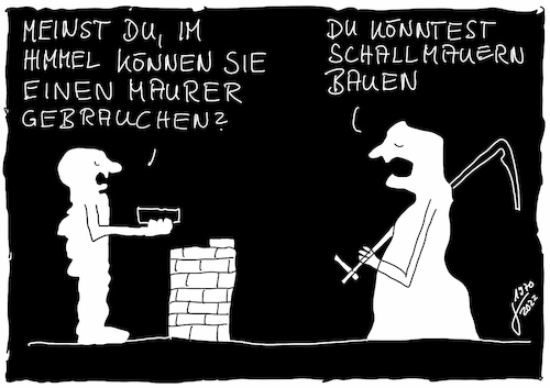 Cartoon: Handwerker (medium) by Der kleine Herr Mann tagged handwerker,handwerk,maurer,schallmauer,tod,leben,himmel,cartoon,hölle,handwerkskammer,berufe,baustelle,zement,steine,sense,frage,menschsein,vergänglichkeit,thomas,bäder,derkleineherrmann