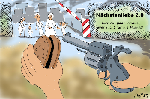 Cartoon: bedingte Nächstenliebe 2.0 (medium) by Arni tagged hilfsgüter,nahrungsmittel,arzeneimittel,notwendig,hamas,israel,konflikt,brutal,terror,angriff,verteidigung,fehde,nächstenliebe,liebe,feinde