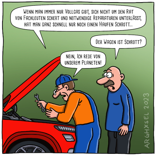 Cartoon: Regelmäßige Wartung (medium) by Arghxsel tagged umweltschutz,klimawandel,erde,planet,mechaniker,mechatronik,auto,kfz,reparatur,schadensbegrenzung