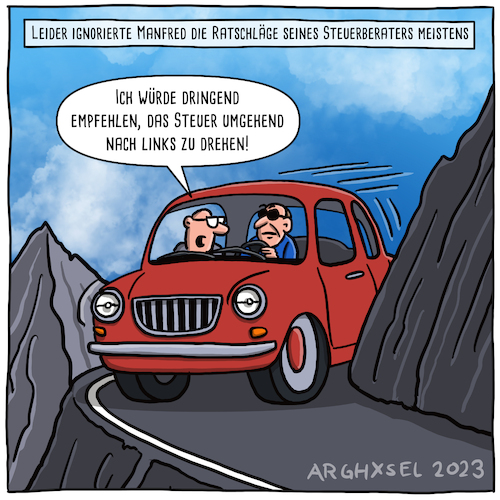 Cartoon: Steuerberater fragen (medium) by Arghxsel tagged steuerberater,wortspiel,steuer,lenkrad,schlucht,auto,abgrund,unfall,ignorieren