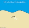 Cartoon: Erst mal ein Kamel ... (small) by Flymon tagged kamel,camel