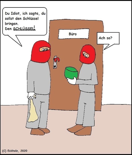 Cartoon: Idiot... (medium) by Sven1978 tagged gauner,idiot,missverständnis,einbrecher,schüssel,schlüssel,männer,einbruch,delikt,straftat,kriminalität