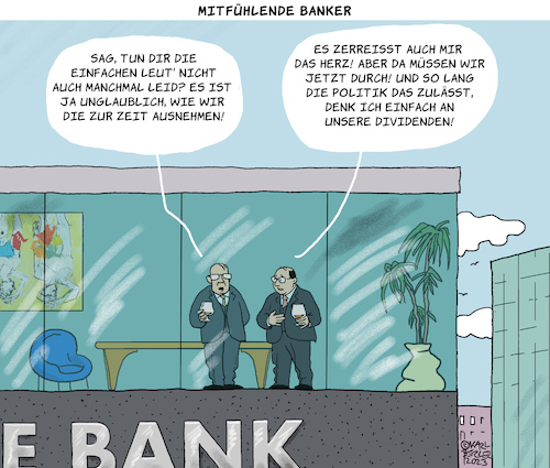 Cartoon: Empathische Banker (medium) by Karl Berger tagged banker,banken,kredite,zinsen,mitleid,gewinn