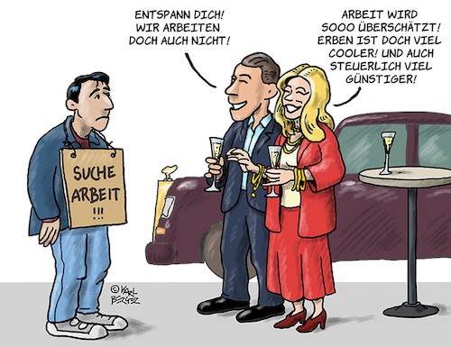 Cartoon: Erben! (medium) by Karl Berger tagged erben,arbeiten,steuern,reiche